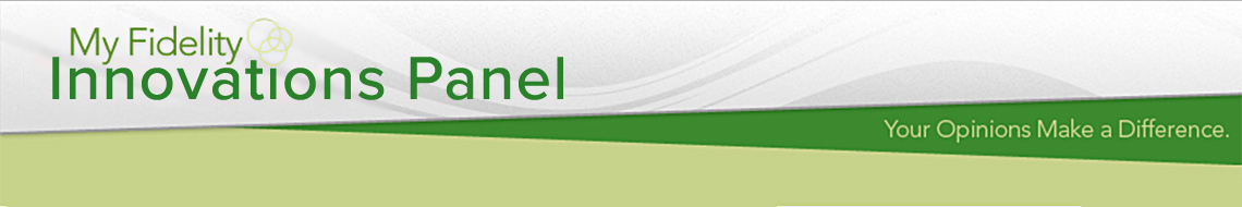 My Fidelity Innovations Panel